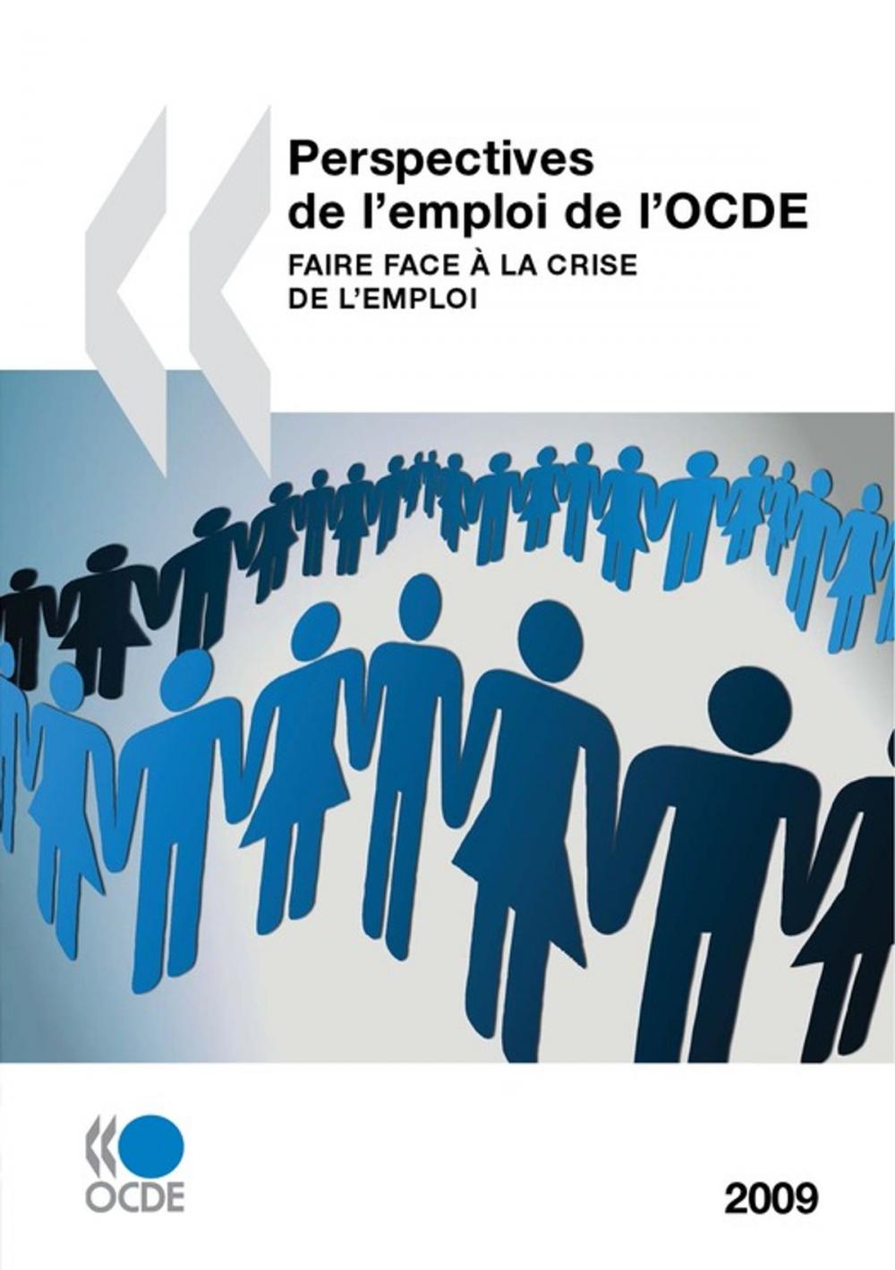 Big bigCover of Perspectives de l'emploi de l'OCDE 2009