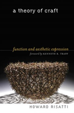 Cover of the book A Theory of Craft by 