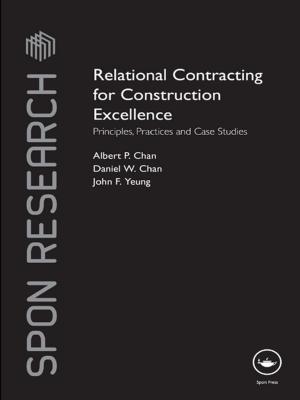 Cover of the book Relational Contracting for Construction Excellence by Bari M. Logan