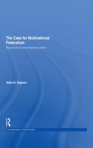 Cover of the book The Case for Multinational Federalism by Mario Rutten