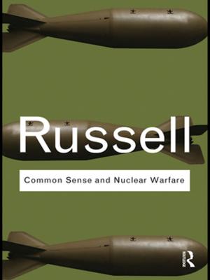 Cover of the book Common Sense and Nuclear Warfare by 