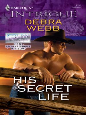 Cover of the book His Secret Life by Lilian Darcy