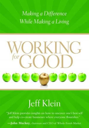 Cover of the book Working for Good by Margaret Bligdon-Boyt