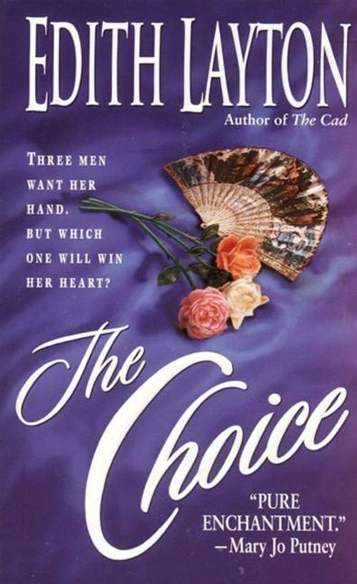 Cover of the book The Choice by Edith Layton, HarperCollins e-books
