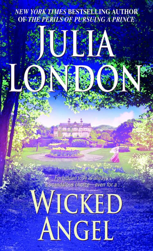 Cover of the book Wicked Angel by Julia London, Random House Publishing Group