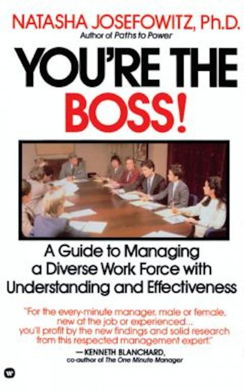 Cover of the book You're the Boss by Natasha Josefowitz, Grand Central Publishing