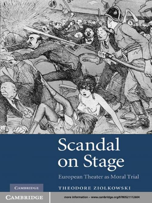 Cover of the book Scandal on Stage by Theodore Ziolkowski, Cambridge University Press