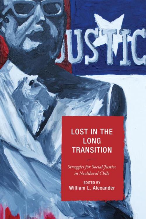 Cover of the book Lost in the Long Transition by Jessica Budds, Joan E. Paluzzi, Angela Vergara, Anton Daughters, Emily Wakild, Margot Olavarría, Guadalupe Salazar, Deborah R. Altamirano, Lexington Books