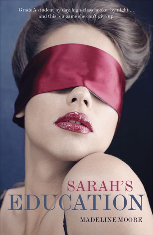 Cover of the book Sarah's Education by Madeline Moore, Ebury Publishing