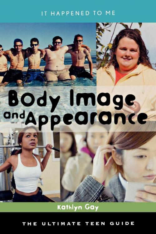 Cover of the book Body Image and Appearance by Kathlyn Gay, Scarecrow Press