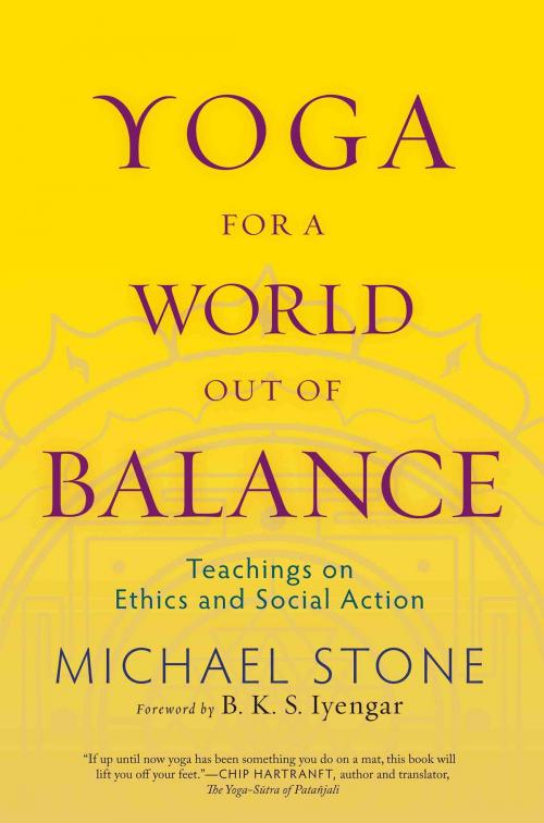 Cover of the book Yoga for a World Out of Balance by Michael Stone, Shambhala