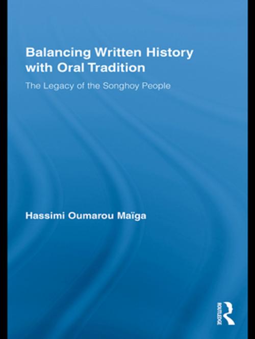 Cover of the book Balancing Written History with Oral Tradition by Hassimi Oumarou Maiga, Taylor and Francis