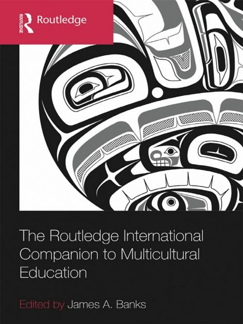 Cover of the book The Routledge International Companion to Multicultural Education by , Taylor and Francis