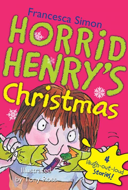 Cover of the book Horrid Henry's Christmas by Francesca Simon, Sourcebooks