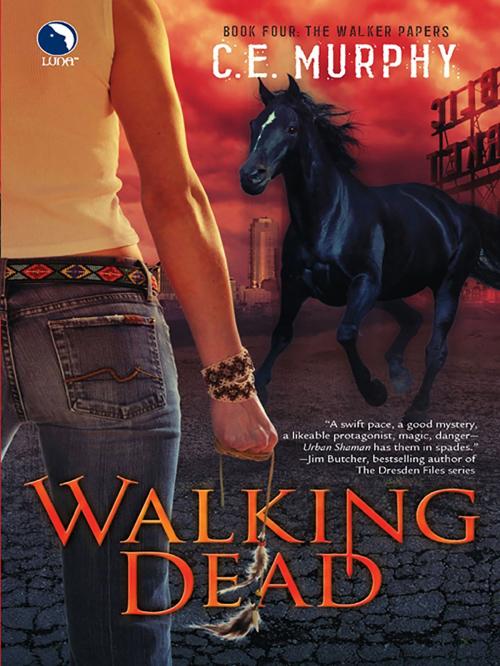 Cover of the book Walking Dead by C.E. Murphy, Luna