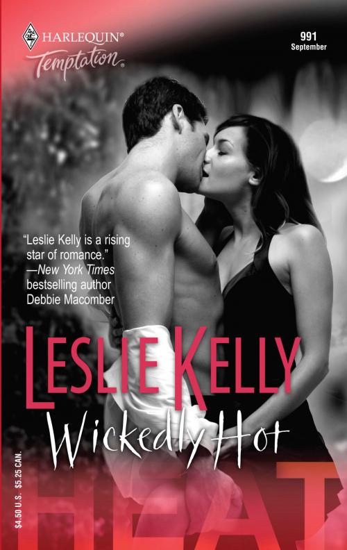 Cover of the book Wickedly Hot by Leslie Kelly, Harlequin