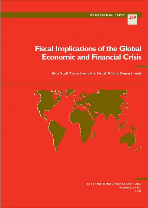 Cover of the book Fiscal Implications of the Global Economic and Financial Crisis by International Monetary Fund, INTERNATIONAL MONETARY FUND