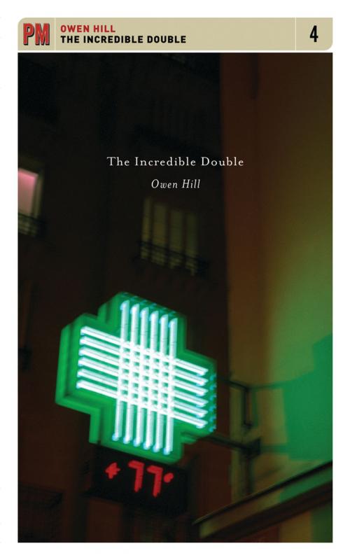 Cover of the book The Incredible Double by Owen Hill, PM Press