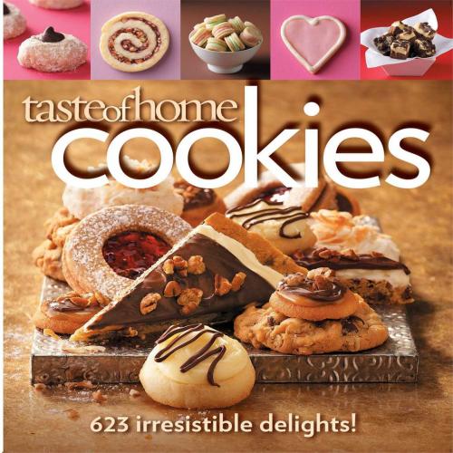 Cover of the book Taste of Home: Cookies by Taste Of Home, Reader's Digest/Taste of Home