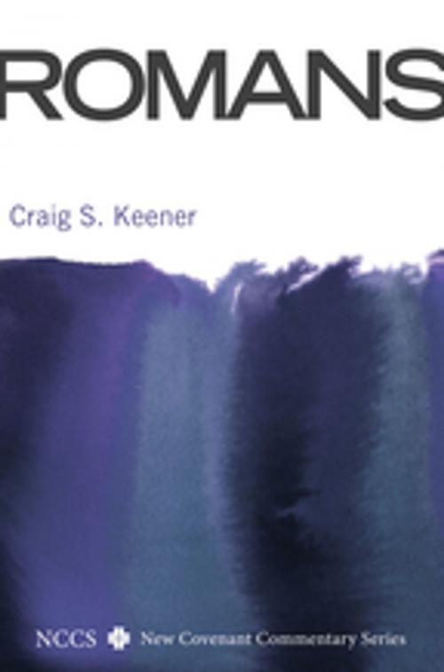 Cover of the book Romans by Craig S. Keener, Wipf and Stock Publishers