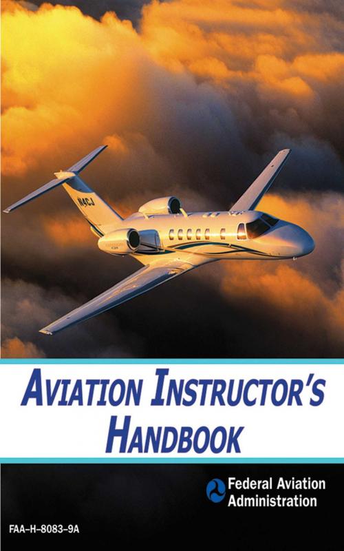 Cover of the book Aviation Instructor's Handbook by Federal Aviation Administration, Skyhorse
