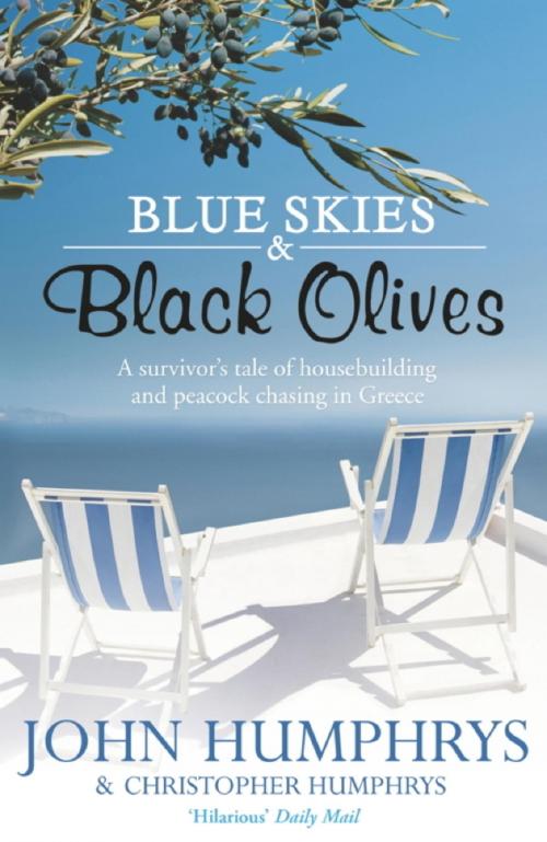 Cover of the book Blue Skies & Black Olives by John Humphrys, Hodder & Stoughton