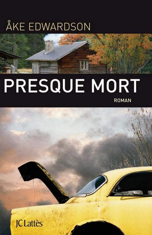 Cover of the book Presque mort by Åke Edwardson, JC Lattès