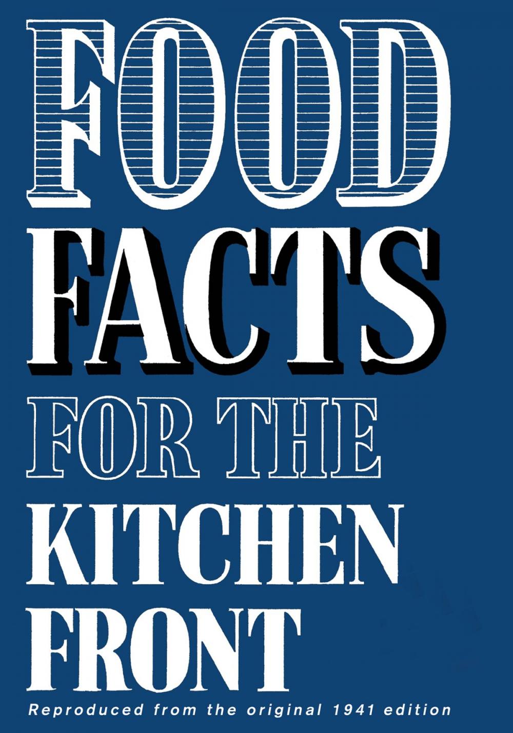 Big bigCover of Food Facts for the Kitchen Front