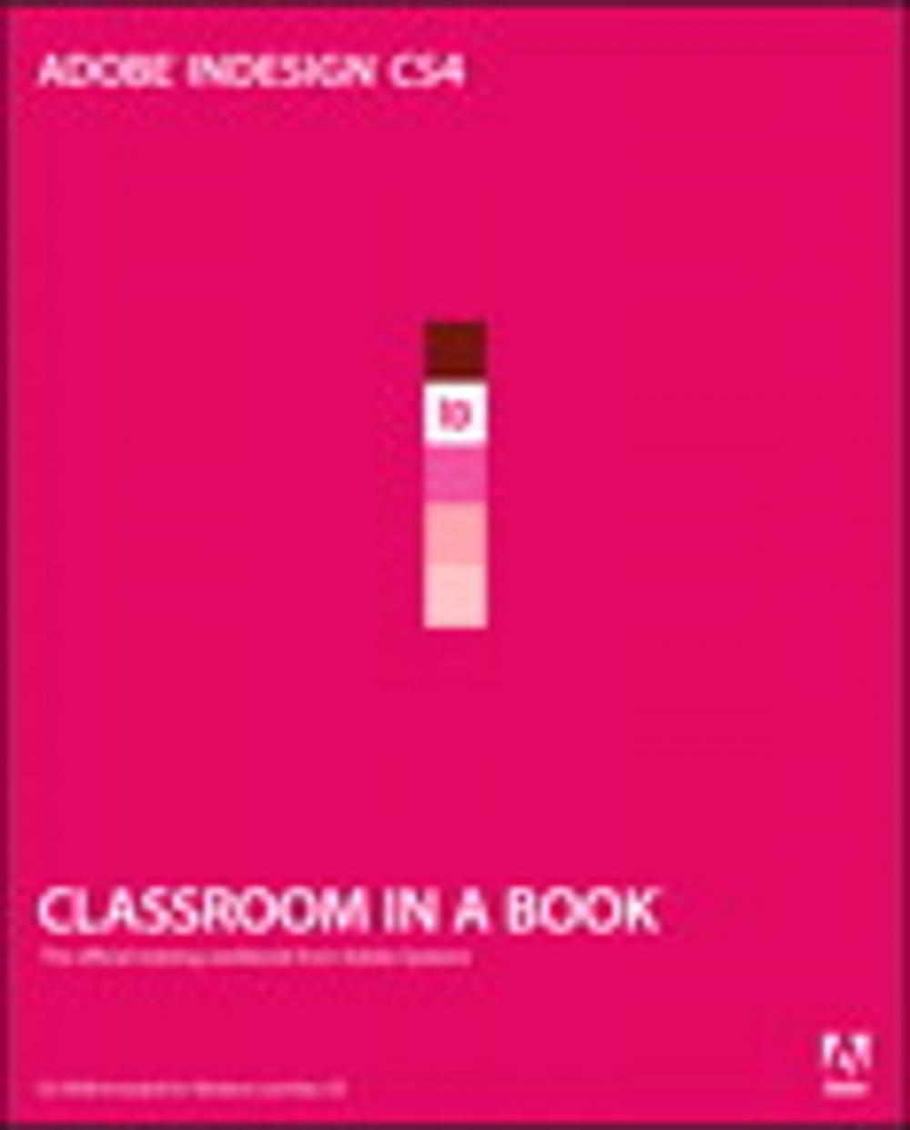 Big bigCover of Adobe InDesign CS4 Classroom in a Book