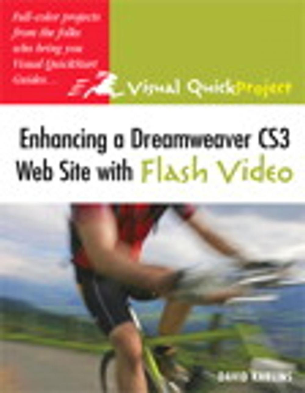 Big bigCover of Enhancing a Dreamweaver CS3 Web Site with Flash Video