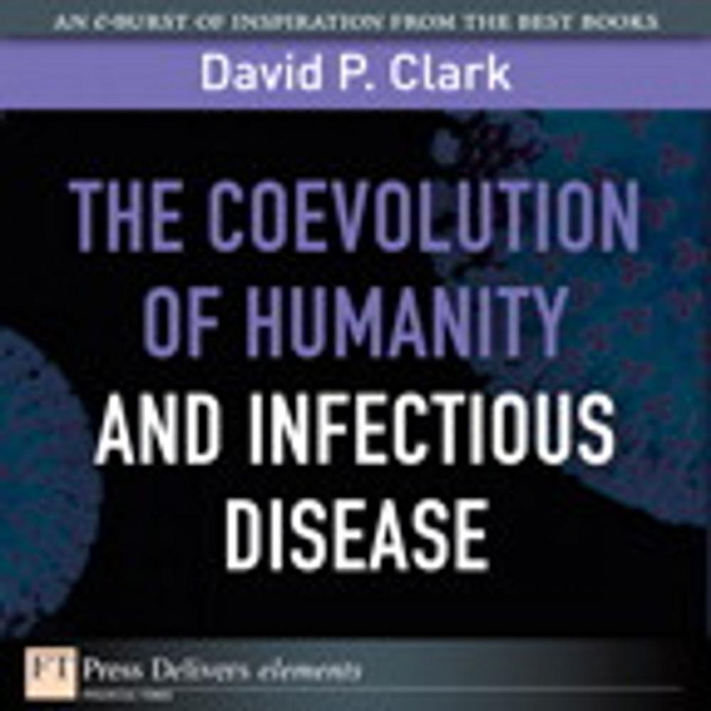 Big bigCover of The Coevolution of Humanity and Infectious Disease