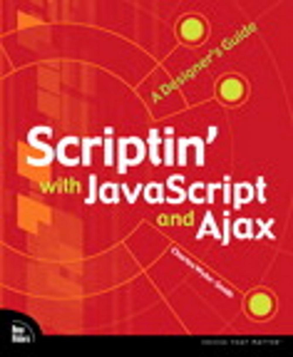 Big bigCover of Scriptin' with JavaScript and Ajax