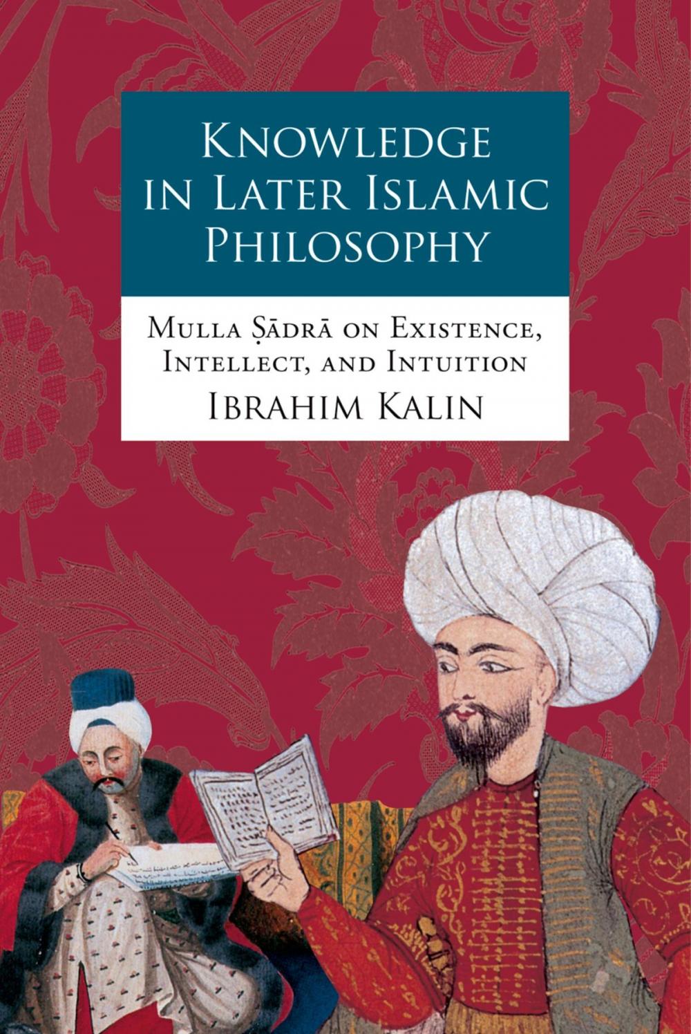 Big bigCover of Knowledge in Later Islamic Philosophy