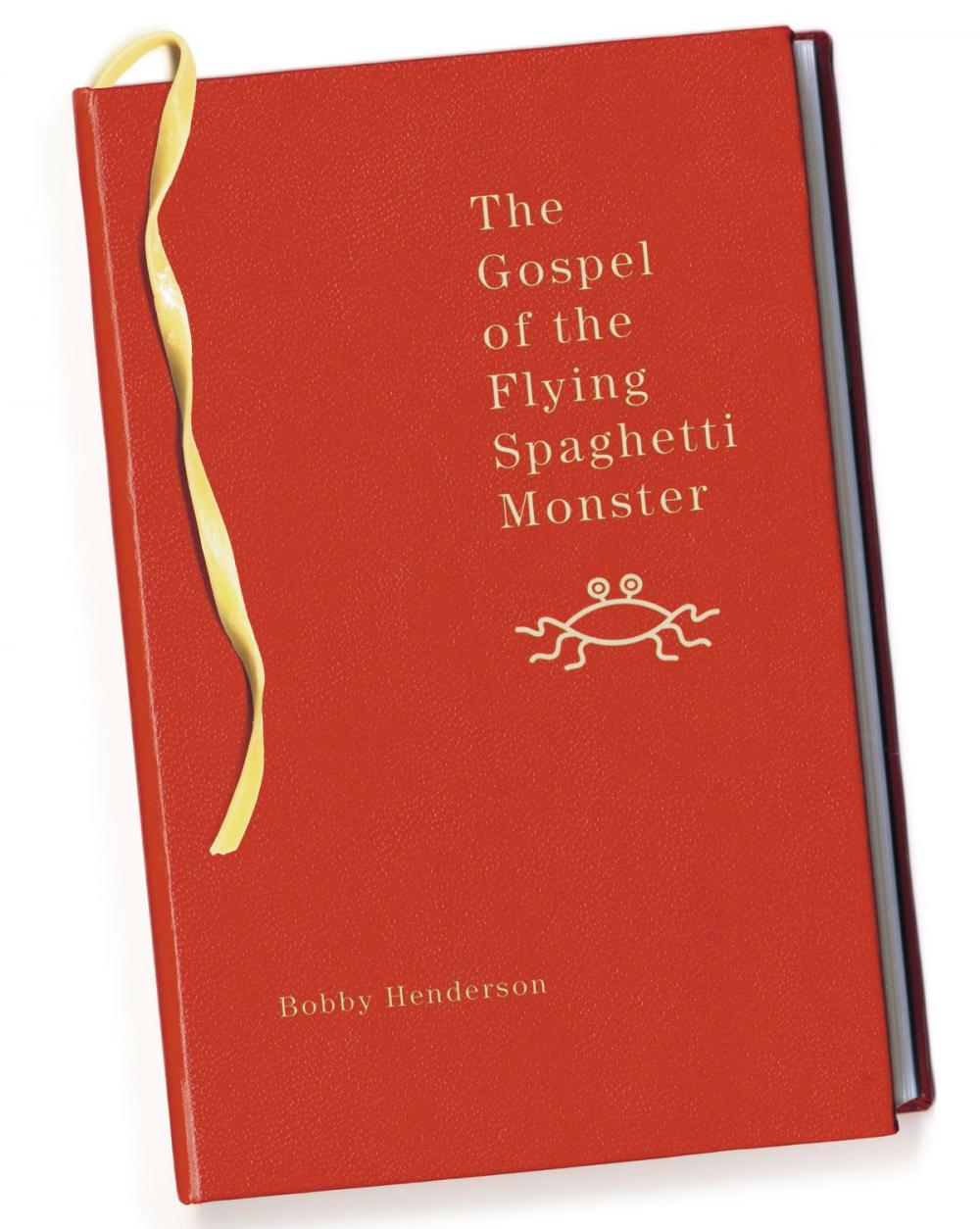 Big bigCover of The Gospel of the Flying Spaghetti Monster