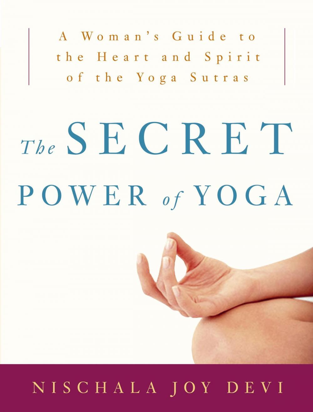 Big bigCover of The Secret Power of Yoga