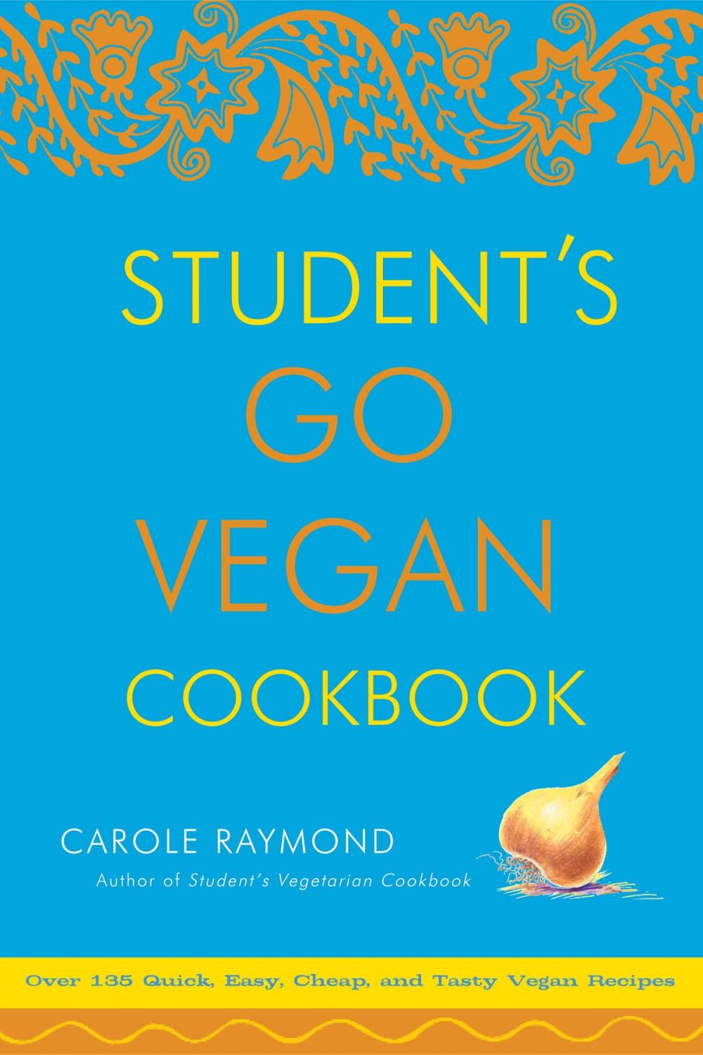 Big bigCover of Student's Go Vegan Cookbook