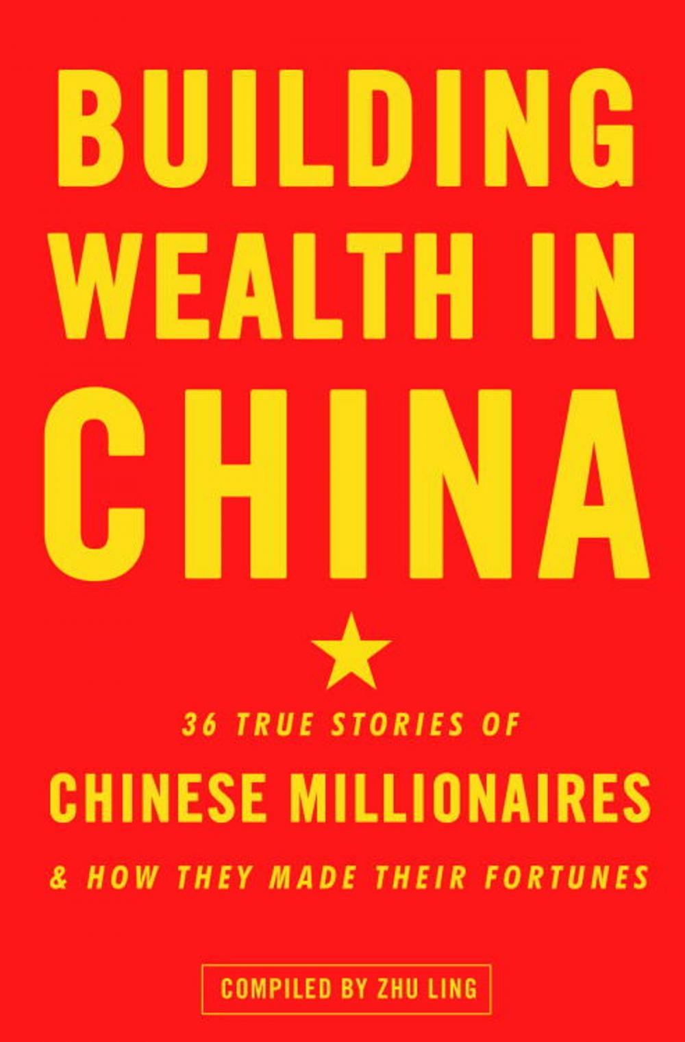 Big bigCover of Building Wealth in China