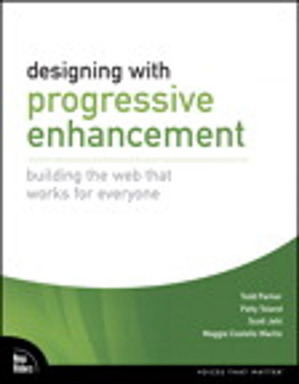 Big bigCover of Designing with Progressive Enhancement