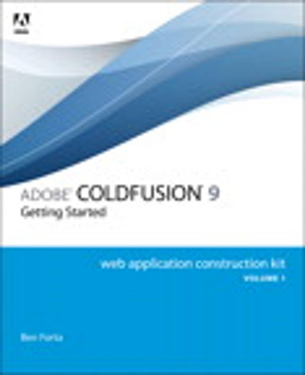 Big bigCover of Adobe ColdFusion 9 Web Application Construction Kit, Volume 1