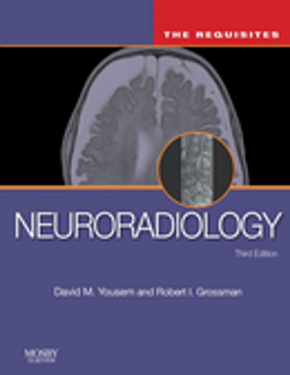 Big bigCover of Neuroradiology: The Requisites E-Book