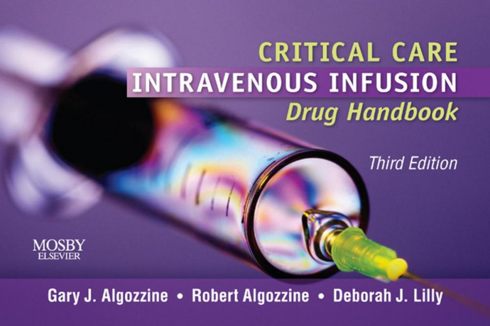 Big bigCover of Critical Care Intravenous Infusion Drug Handbook