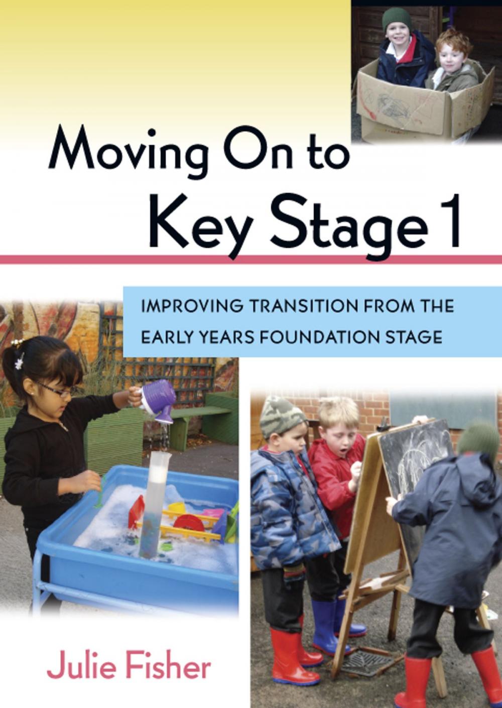 Big bigCover of Moving On To Key Stage 1