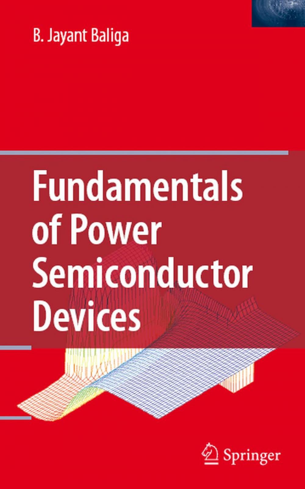 Big bigCover of Fundamentals of Power Semiconductor Devices