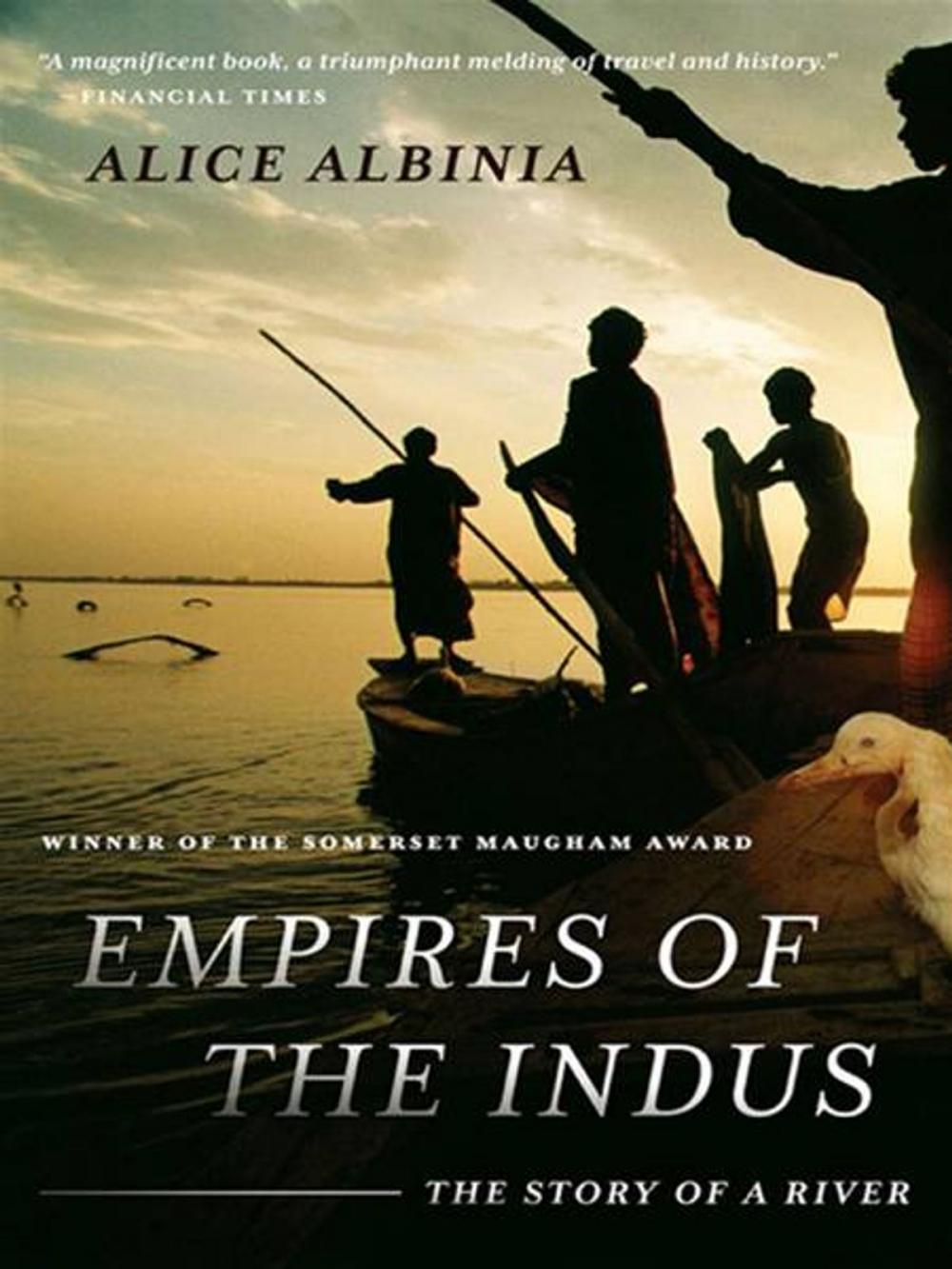 Big bigCover of Empires of the Indus: The Story of a River