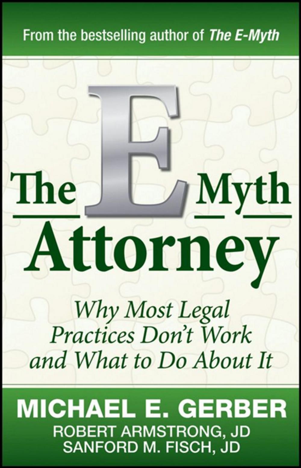 Big bigCover of The E-Myth Attorney