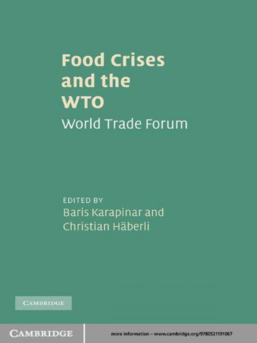 Big bigCover of Food Crises and the WTO