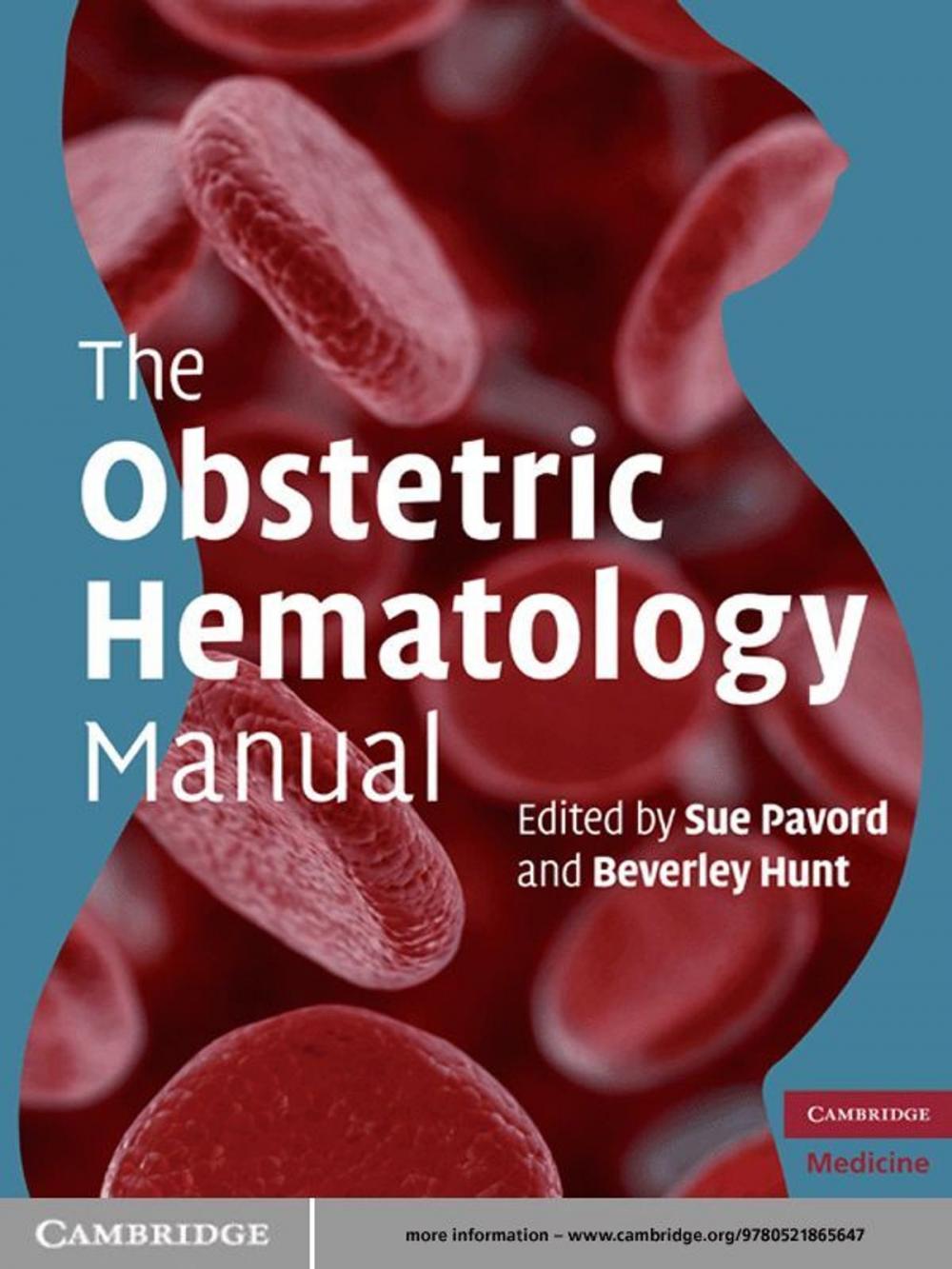 Big bigCover of The Obstetric Hematology Manual