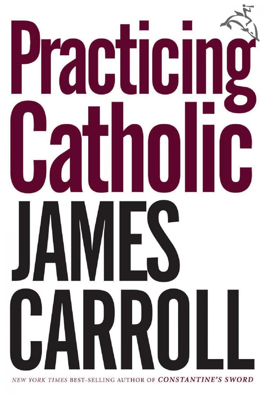 Big bigCover of Practicing Catholic