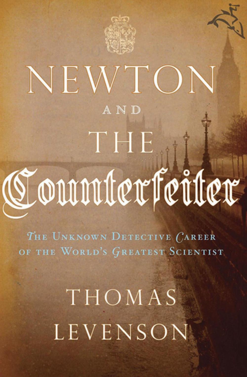 Big bigCover of Newton and the Counterfeiter