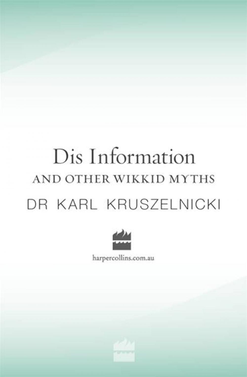 Big bigCover of Dis Information And Other Wikkid Myths